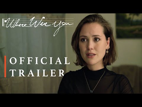 Where Were You Trailer | 09/25/23