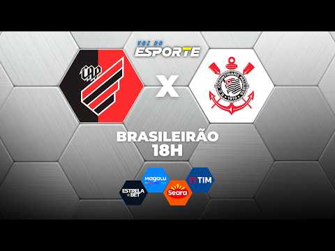 ATHLETICO-PR X CORINTHIANS - AO VIVO | CAMPEONATO BRASILEIRO – 19/02/2026