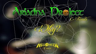Ariadna Project &amp; Friends - Why? (Helloween Cover)