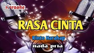 Download lagu karaoke RASA CINTA-Rinto Harahap//nada pria mp3