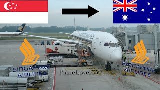 SINGAPORE AIRLINES 787 FLIGHT REVIEW FROM SINGAPORE TO ADELAIDE | SQ277 | 9V-SCR | BOEING 787-10