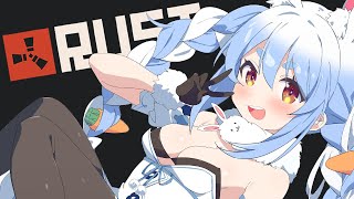【RUST】本日最終決戦!!!!!!!!!!!!!!!!!!ぺこ!【ホロライブ/兎田ぺこら】