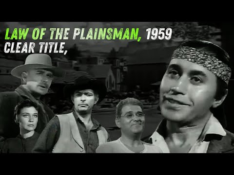 Michael Ansara, Full Episode, Clear Title, Law of the Plainsman, 1959