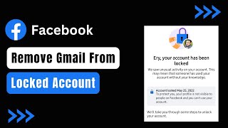 How to Remove Gmail from Locked Facebook Account !