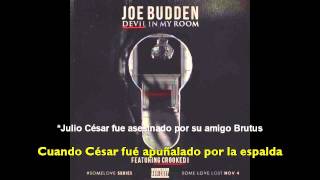 Joe Budden - Devil In My Room (Ft. Crooked I) [Subtitulada Español]