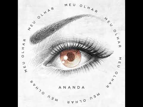 Ananda - Meu Olhar