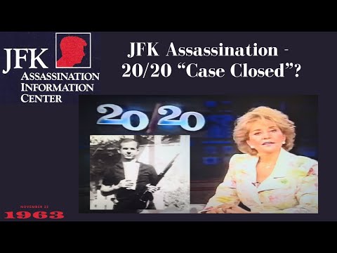 JFK Assassination: 20/20 Case Closed?