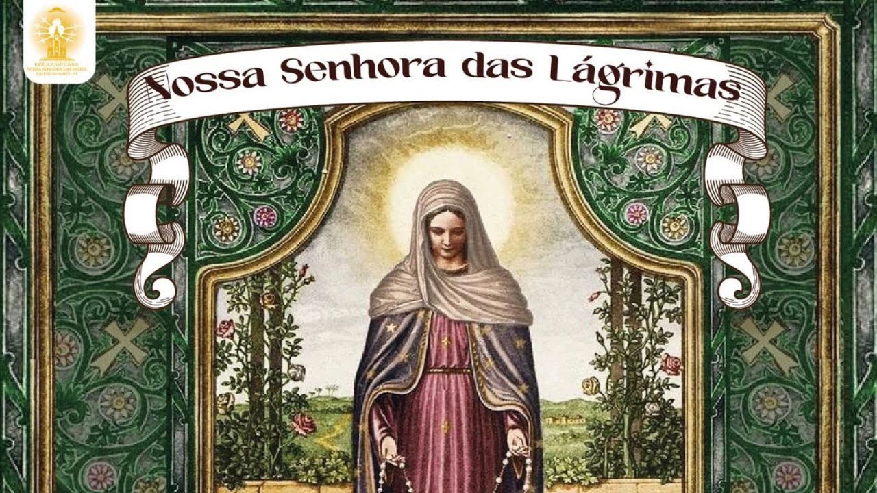 Coroa das Lágrimas de Nossa Senhora - 15/03/2025 11h