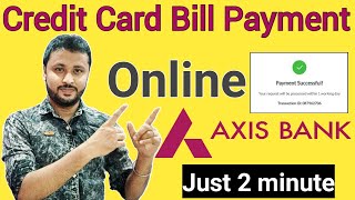 Axis Bank Credit Card Bill Payment | Online Credit Card Bill Payment |