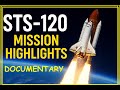 NASA STS 120 Mission Documentary Space Shuttle ISS History