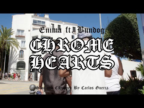 Enima - CHROME HEARTS (feat. Bundog) [Clip Officiel]