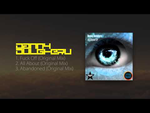 [HQ Full EP] All About - Danny Dulgheru // Fragmatic Records // RELEASE DATE 2013-12-02