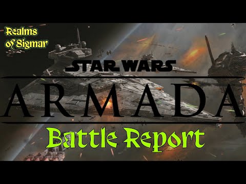 Armada Battle Report - Galactic Empire vs Rebel Alliance