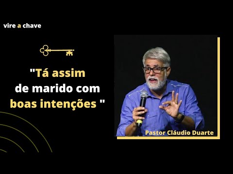 De nada adiantam as BOAS INTENÇÕES se não fizer a COISA CERTA. Pr. Cláudio Duarte (MOTIVAÇÃO)