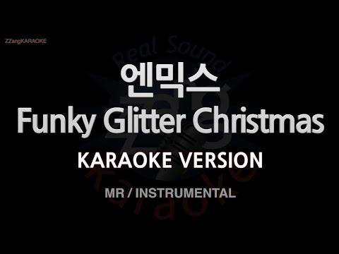 [짱가라오케/노래방] 엔믹스(NMIXX)-Funky Glitter Christmas (MR/Instrumental) [ZZang KARAOKE]