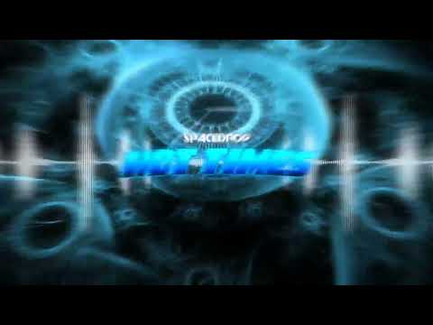 SPACEDROP - HOT TIMES