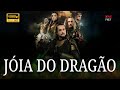 Jóia Do Dragão 2018 Aventura Fantasia Filme Completo Dublado Em Português