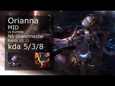 Orianna vs Rumble Mid - NA Grandmaster 5/3/8 Patch 10.11 Gameplay