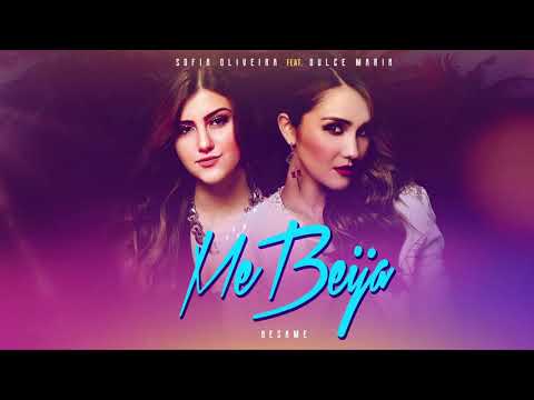 Sofia Oliveira feat. Dulce María - Me Beija (Besame) | Lyric Video