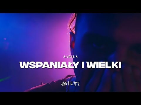 Sarius - Wspaniały I Wielki (prod. Gibbs)
