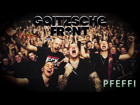 Goitzsche Front - Pfeffi (Offizielles Video)