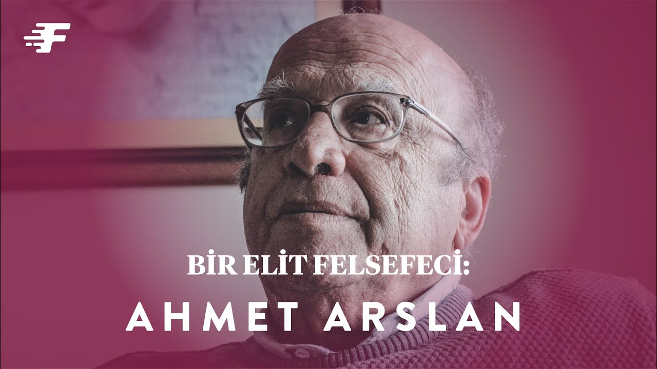Bir Elit Felsefeci: Ahmet Arslan