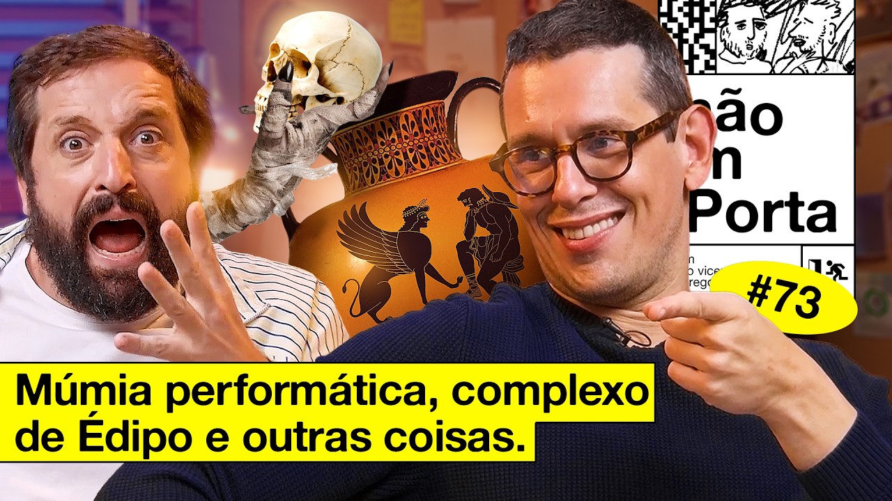 MÚMIA PERFORMÁTICA, COMPLEXO DE ÉDIPO E OUTRAS COISAS | NÃO IMPORTA #73
