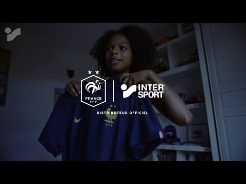 Musique publicité pub Intersport  2022 Le nouveau maillot de l’Équipe de France Taille passion  2022