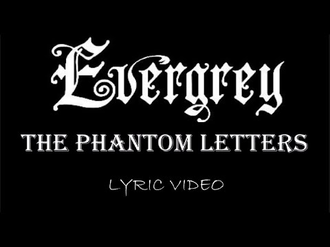 The Phantom Letters - Evergrey