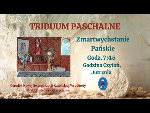 Triduum Paschalne. Niedziela Wielkanocna.Transmisja Online Czatachowa. 09.04.2023 r.  Godz. 7:45