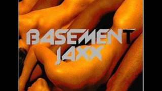 Basement Jaxx - Don't Give Up