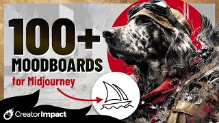 EPIC 100+ Midjourney MOODBOARD pack will change your AI Art forever!