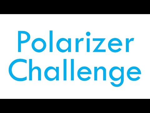 Polarizing Filter Challenge: Proving Polarizers are Worth the $$$ Video