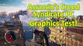 Assassin's Creed Syndicate i7 2600K EVGA 660 Ti SC Performance Test|High|1080p 60fps
