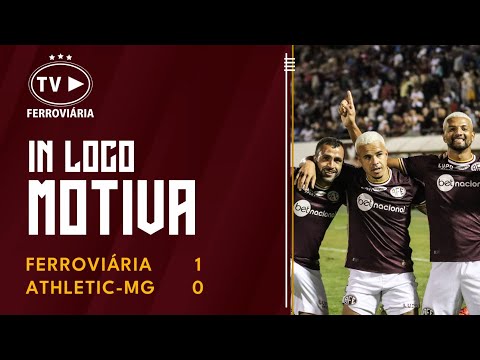 [BASTIDORES] Ferroviária 1x0 Athletic-MG - Série D - 06.09.2023