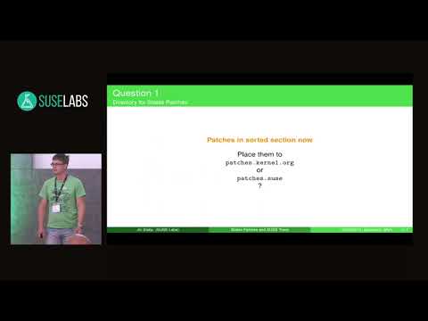SUSE Labs Conference 2019 - Stable Patches and SUSE Trees