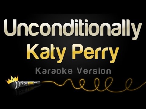 Katy Perry - Unconditionally (Karaoke Version)