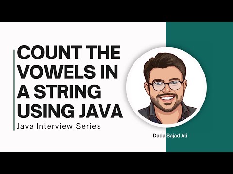 Important Java Coding Interview Question Count The Vowels In A String Using Java