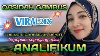 Download lagu QOSIDAH GAMBUS MERDU‼️ANALIFIKUM PENYEJUK HATI PALING BANYAK DICARI VIRAL 2026 mp3