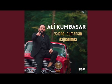 Yalanci Dumansın Dağlarımda