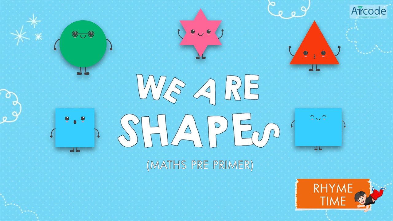 We Are Shapes | Nursery Rhymes For Toddlers | Shape Songs | Nursery Rhymes | Kindergarten | Arrcode