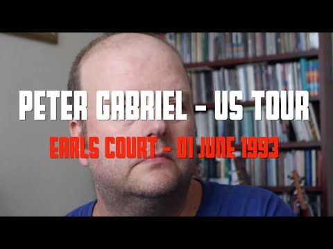 RE GIG-06 Peter Gabriel - Earls Court - 01 June 1993