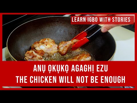 Igbo Language | Story Lesson - Anu Okuko - Chicken | Learn Igbo with Stories