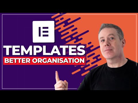 How to Improve Your Elementor Pro Template Organisation