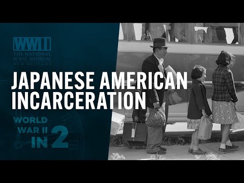 Japanese American Incarceration | WWII IN 2