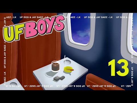 Ufboys Worldwide | Uf Dog & Jay Sáez - LK