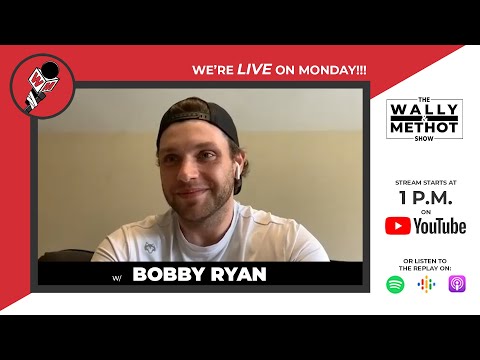 The Wally and Methot Show LIVE! - w/ Bobby Ryan (feat. Ian Mendes) - Apr. 11th, 2022