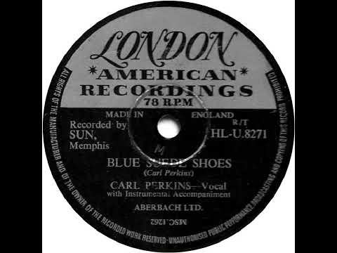 UK New Entry 1956 (75) Carl Perkins - Blue Suede Shoes