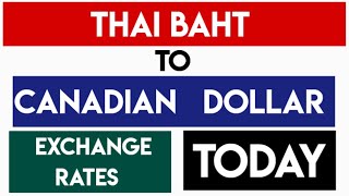 1 THB to CAD - Convert Thai Baht to Canadian Dollars Currency Exchange Rates Today 05 SEP 2024