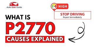 OBD Code p2770 Guide to Repair